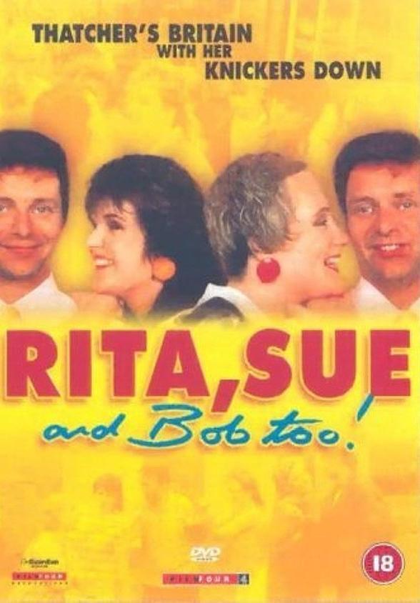 Rita, Sue y también Bob