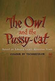 The Owl and the Pussycat (S)