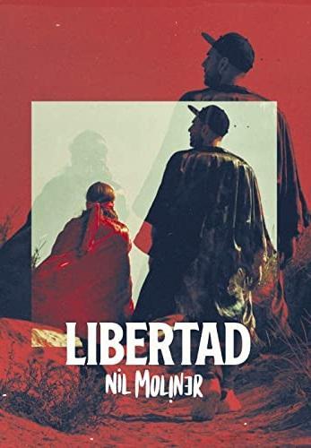 Nil Moliner: Libertad (Music Video)