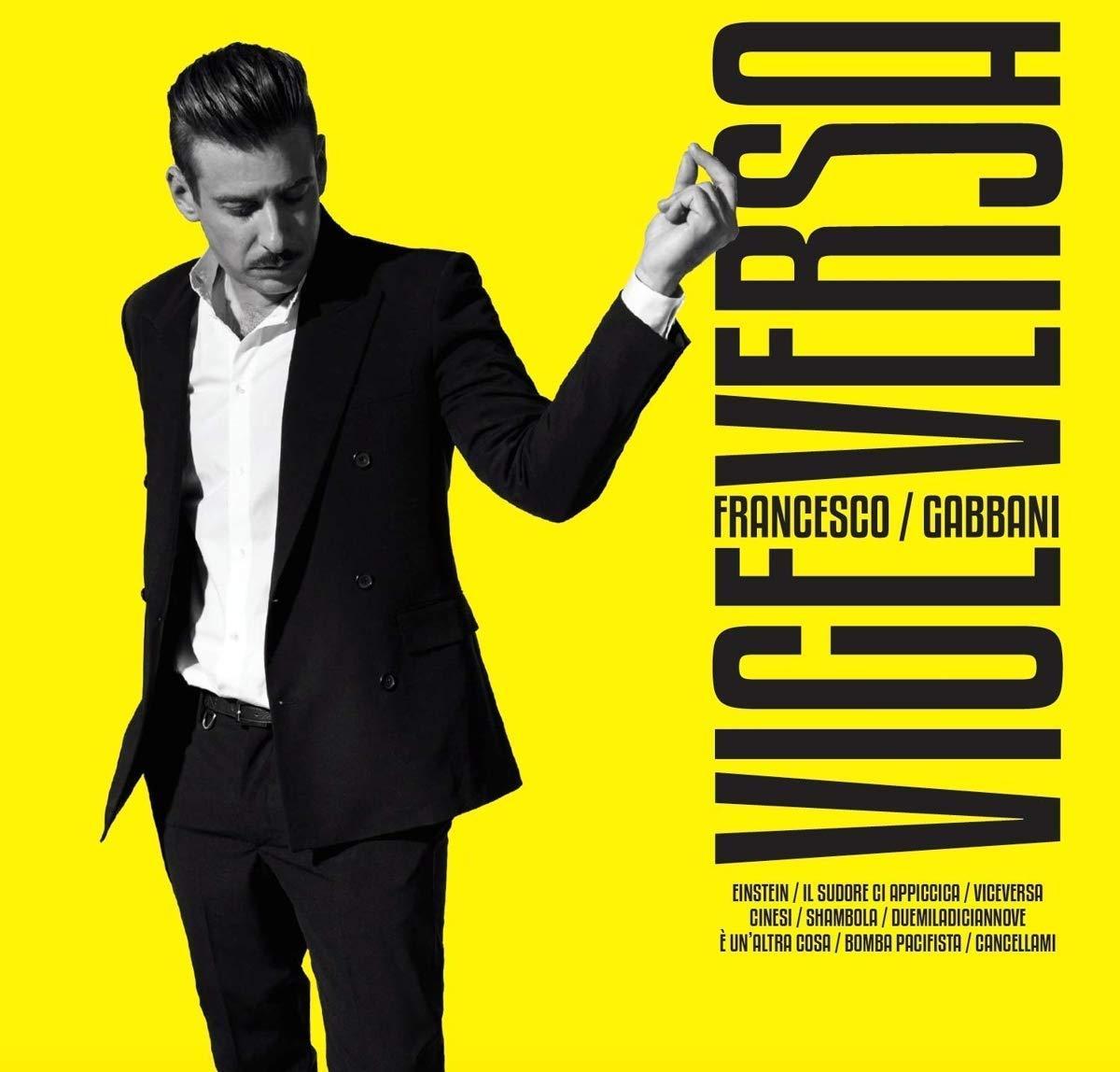 Francesco Gabbani: Viceversa (C)