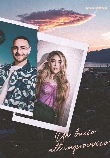 Ana Mena & Rocco Hunt: Un bacio all'improvviso (Music Video)