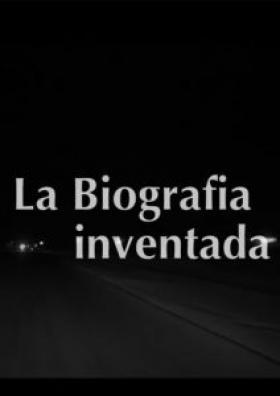 La biografía inventada