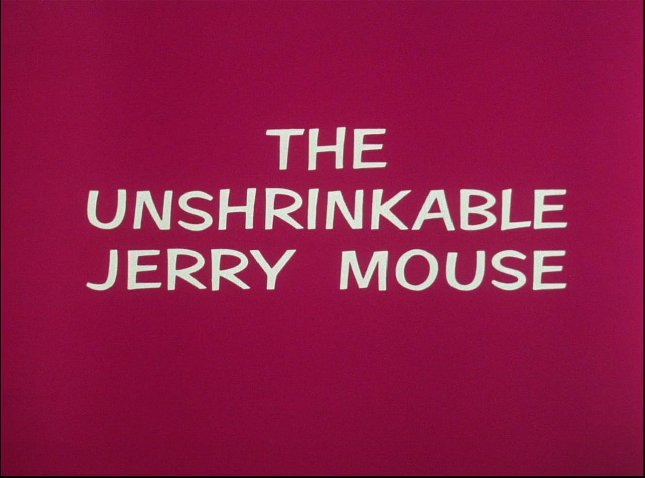Tom y Jerry: The Unshrinkable Jerry Mouse (C)
