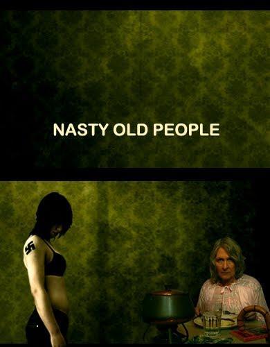 Nasty Old People