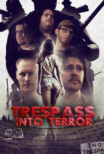 Trespass Into Terror