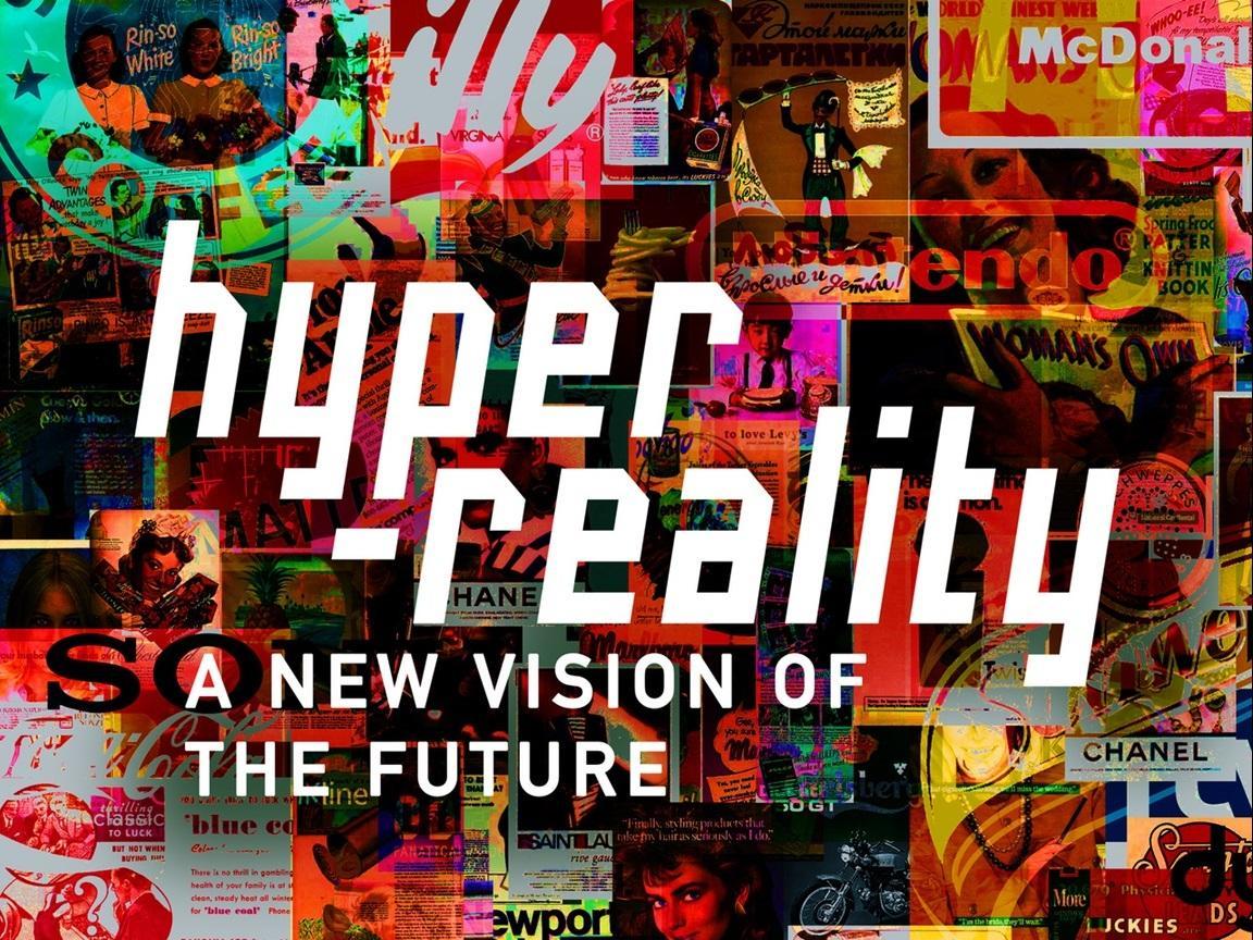 Hyper-Reality (C)