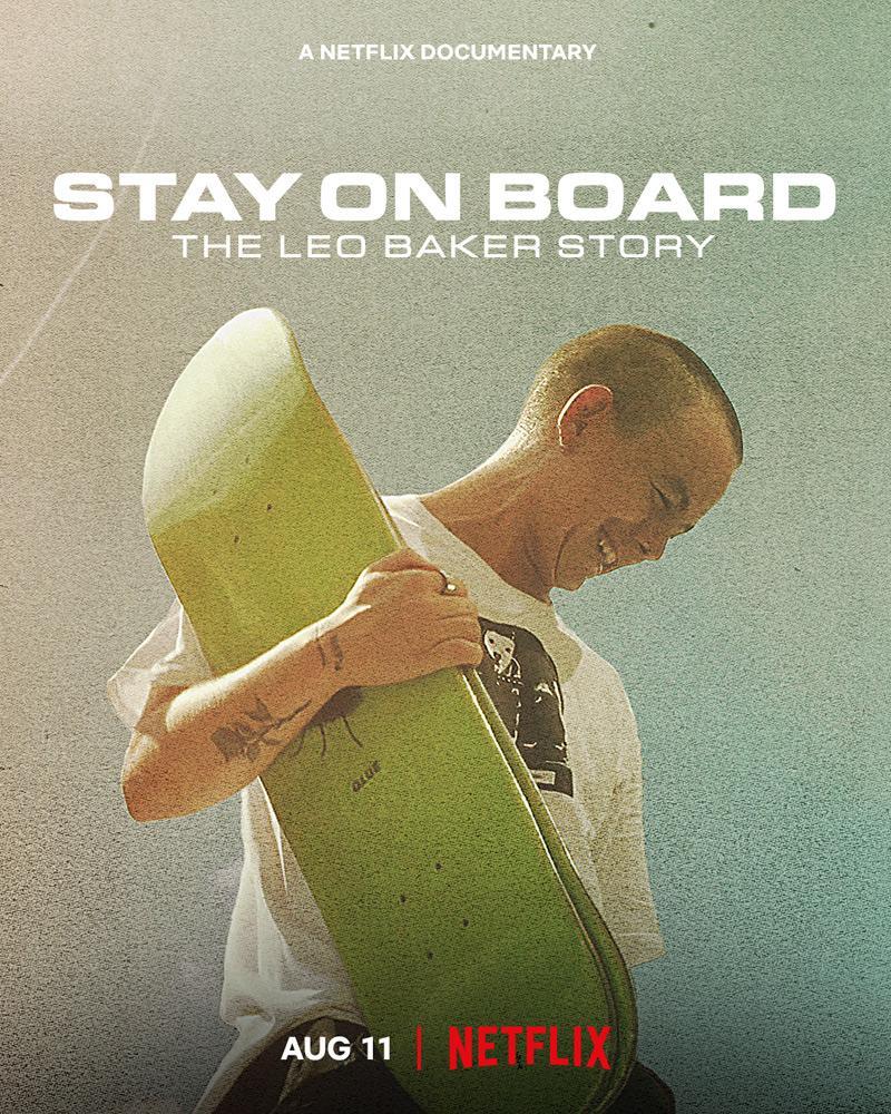 Stay on Board: The Leo Baker Story