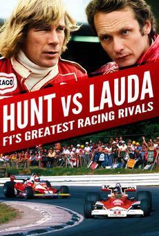 Hunt vs Lauda: F1's Greatest Racing Rivals (TV)