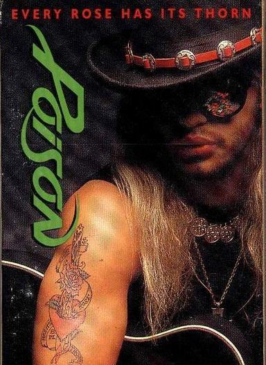 Poison: Every Rose Has Its Thorn (Music Video)