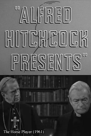 Alfred Hitchcock presenta: El apostador a las carreras (Jugador) (TV)