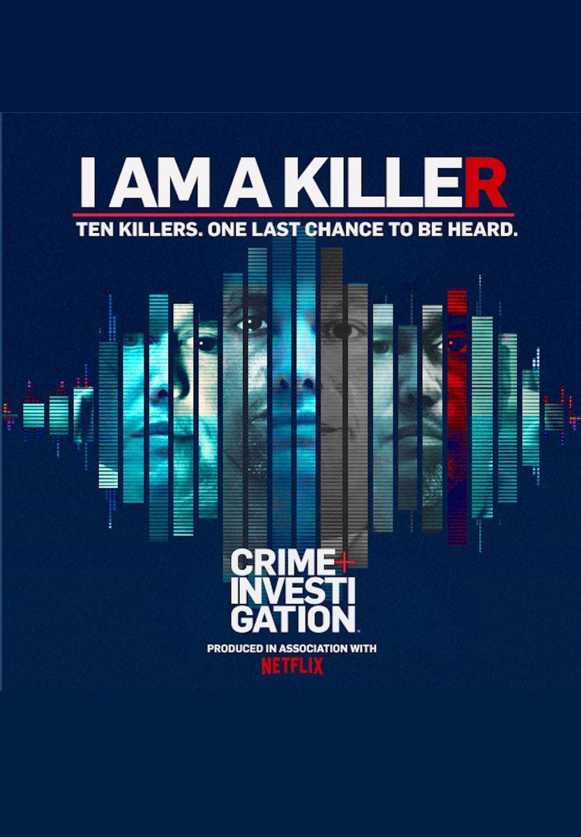 I Am a Killer (Serie de TV)