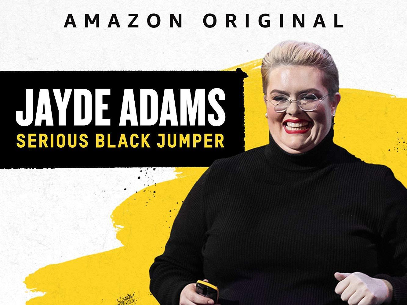 Jayde Adams: Serious Black Jumper (TV)