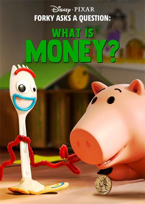 Forky hace una pregunta: ¿Qué es el dinero? (Ep) (C)