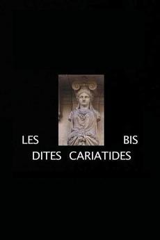 Les dites cariatides bis (S)