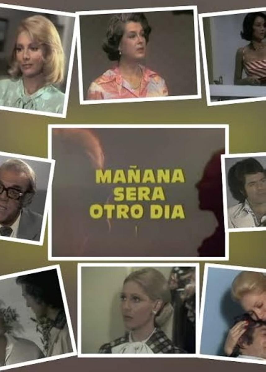 Mañana será otro día (TV Series)