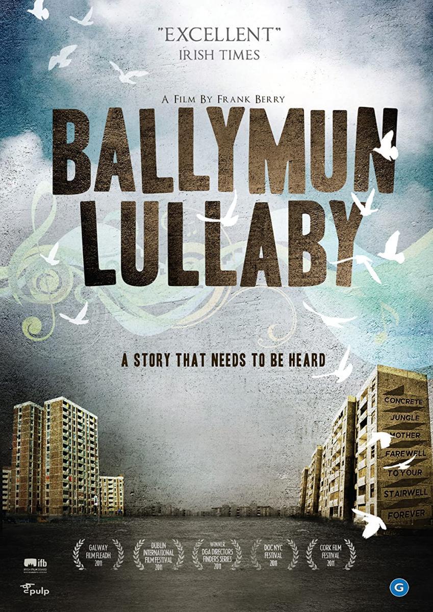 Ballymun Lullaby