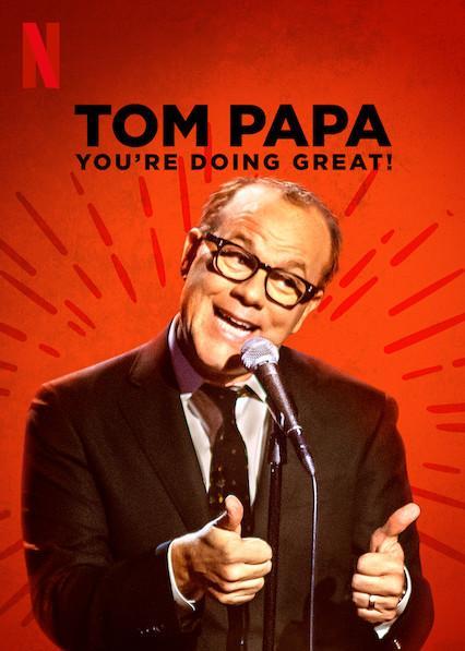 Tom Papa: You're Doing Great!