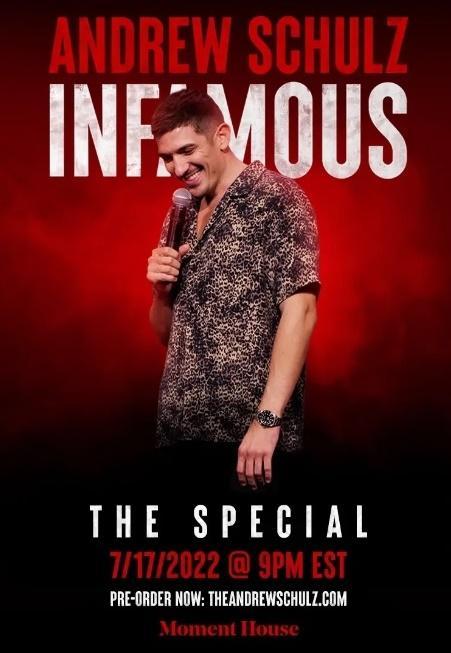 Andrew Schulz: Infamous