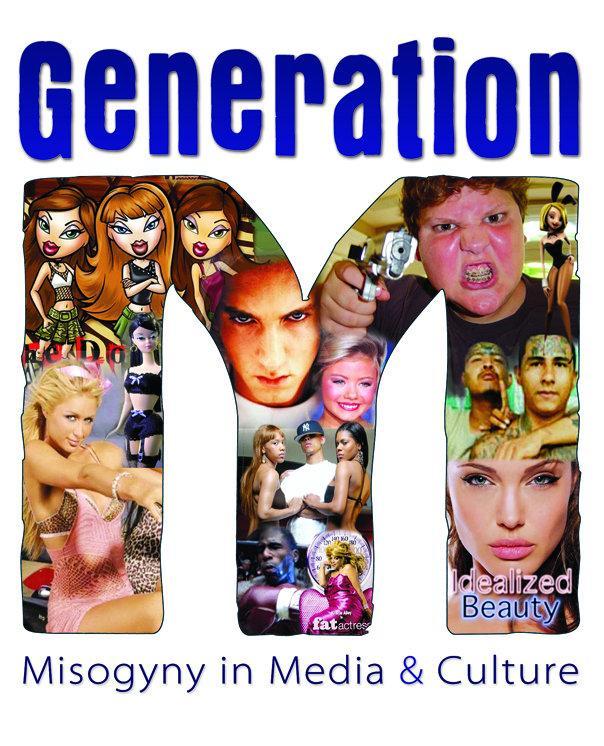 Generation M: Misogyny in Media & Culture