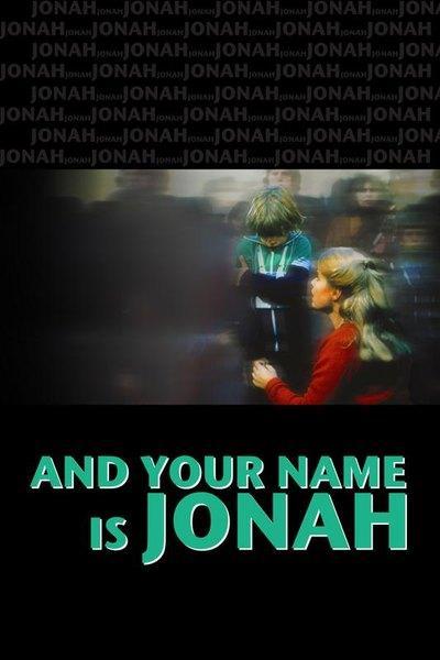 ...And Your Name Is Jonah (TV)