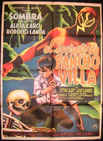 The Secret of Pancho Villa