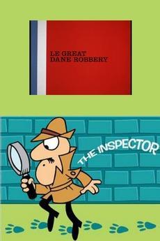 El inspector: Le Great Dane Robbery (C)