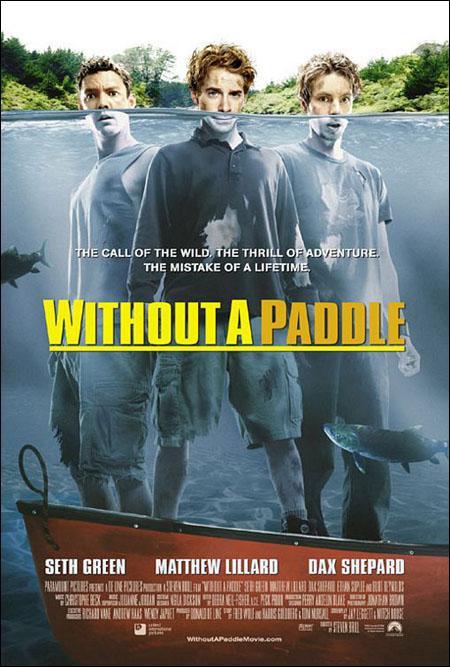 Without a Paddle