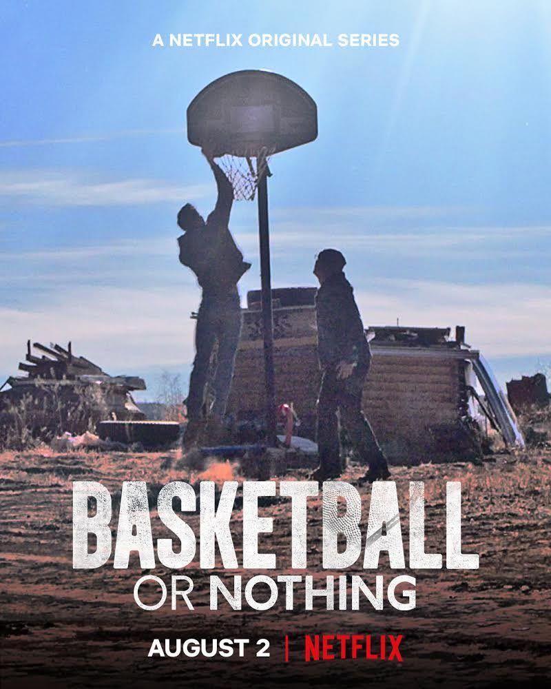 Basketball or Nothing (TV Series)