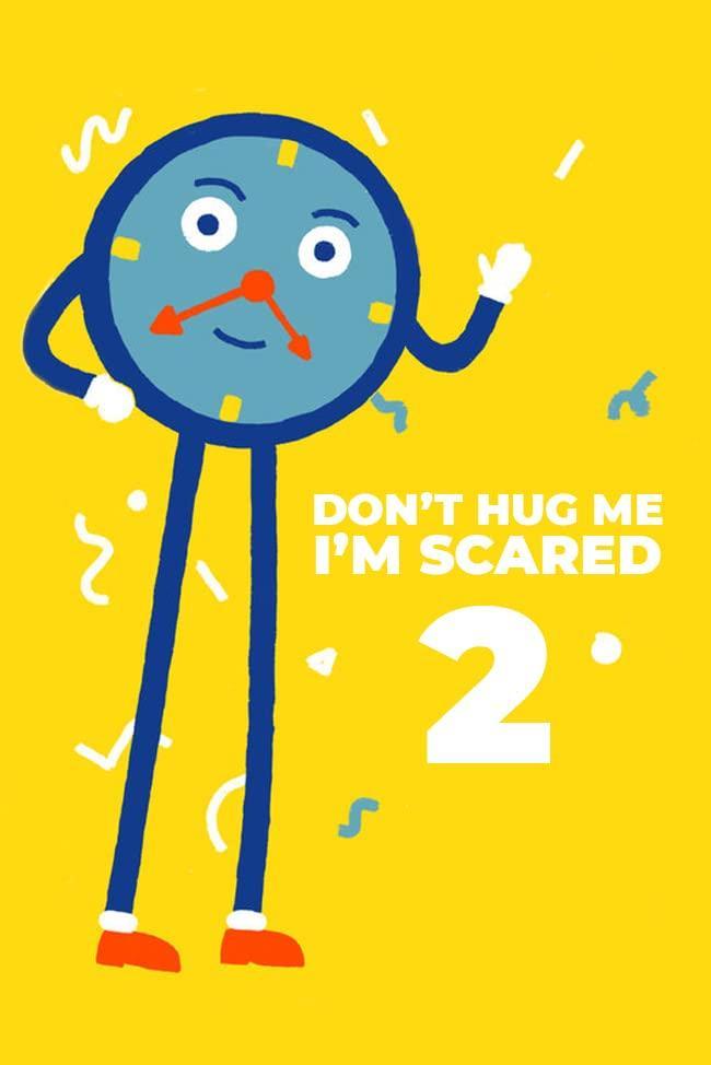 Don't Hug Me I'm Scared 2: Time (C)