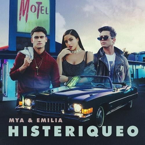 MYA, Emilia: Histeriqueo (Vídeo musical)