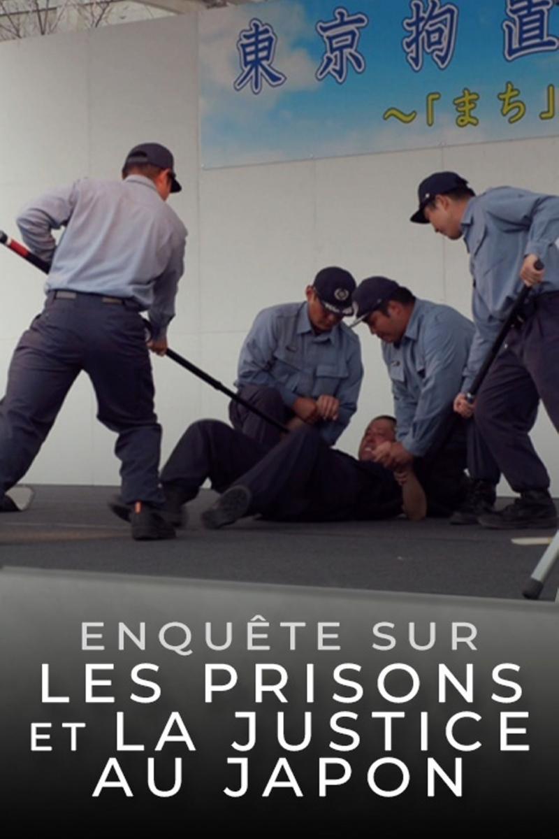 Enquête sur les prisons et la justice du Japon