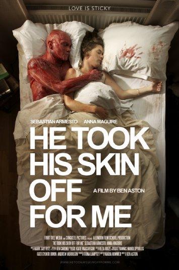 He Took His Skin Off for Me (C)