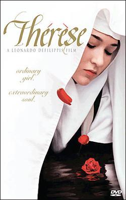 Thérèse: The Story of Saint Thérèse of Lisieux