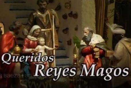 Queridos Reyes Magos (S)