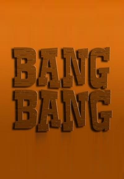 Bang Bang (TV Series)