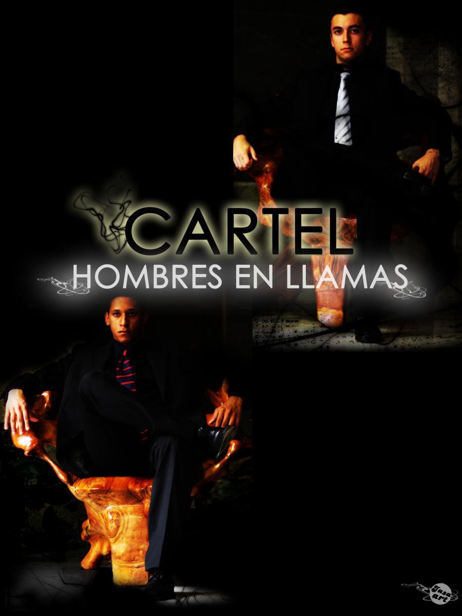 Cártel: Hombres en llamas