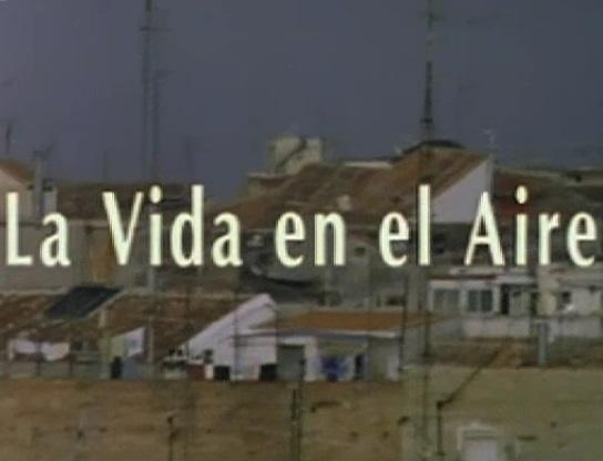 La vida en el aire (TV Series)