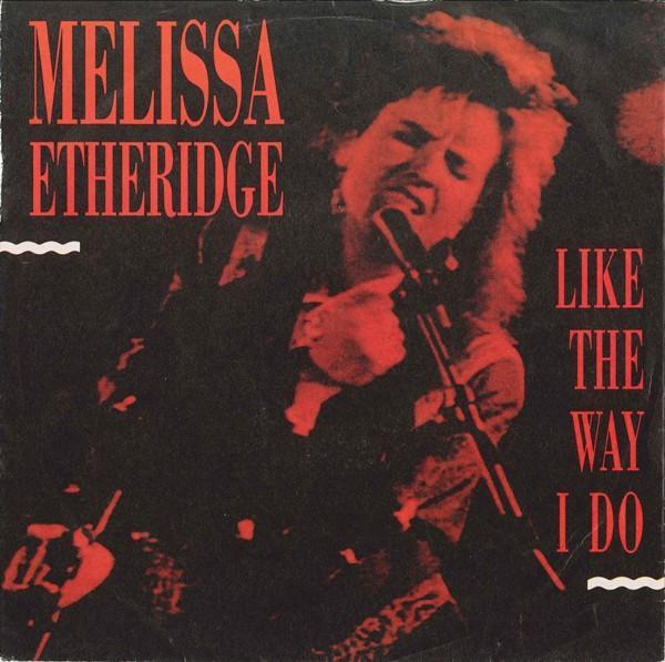 Melissa Etheridge: Like the Way I Do (Music Video)