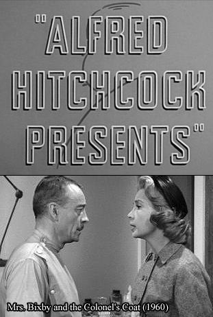 Alfred Hitchcock presenta: La señora Bixby y el abrigo del coronel (TV)