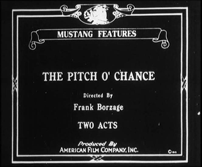 The Pitch o' Chance (S)