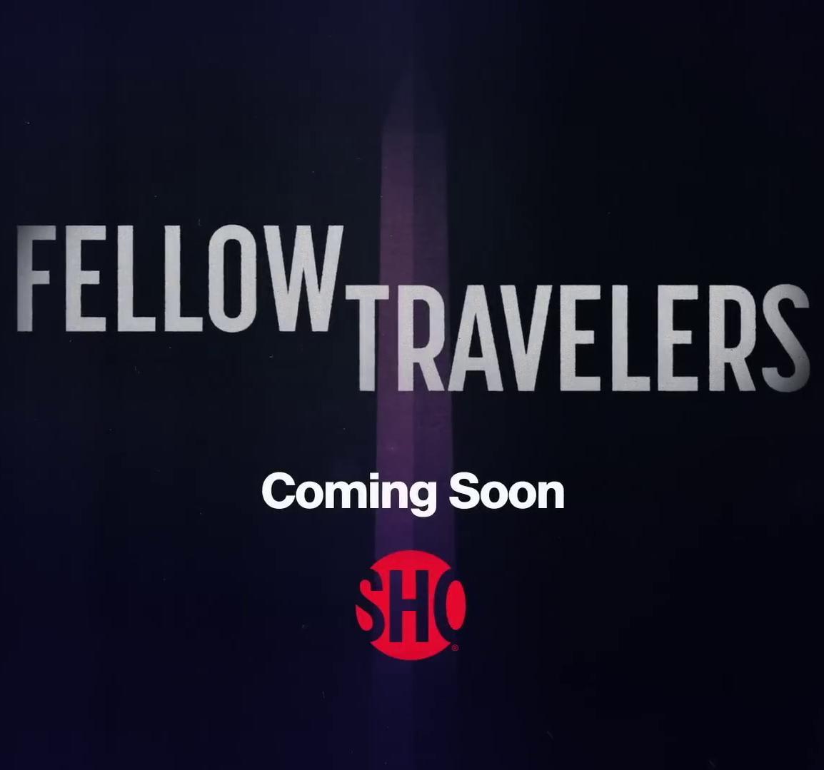 Fellow Travelers (TV Series)