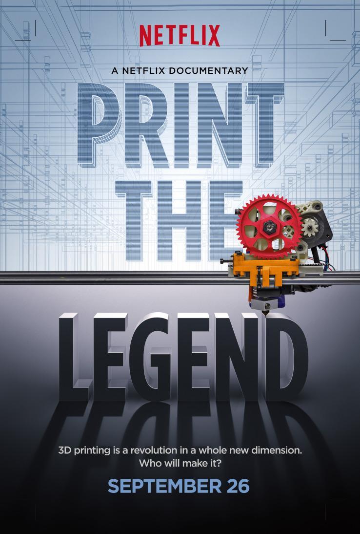 Print the Legend (La revolución en 3D)