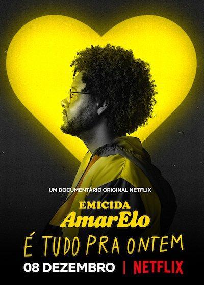 Emicida: AmarElo - It's All for Yesterday