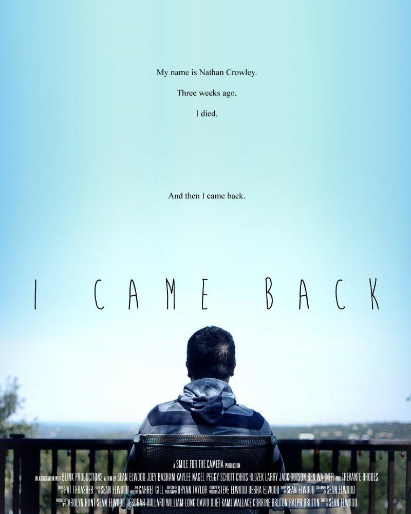 I Came Back (C)