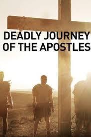 Deadly Journeys of the Apostles (TV Series)