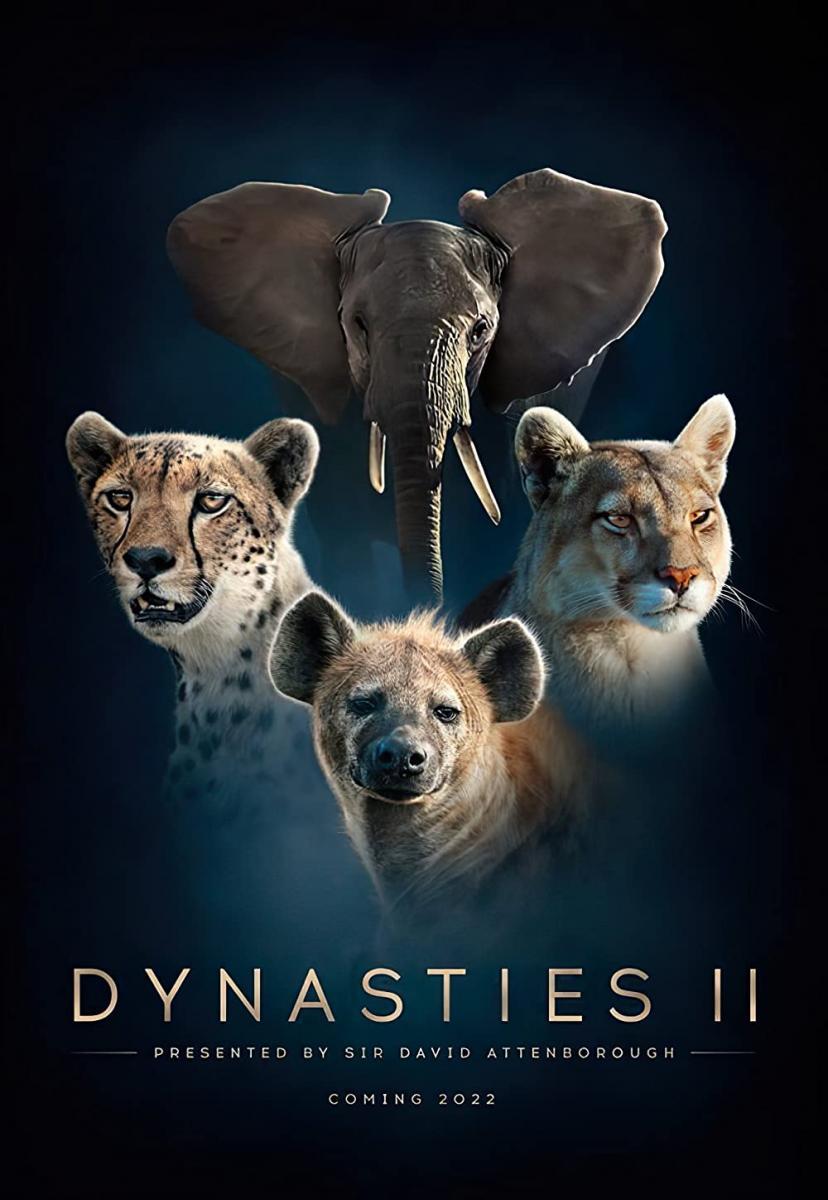 Dynasties II (TV Miniseries)