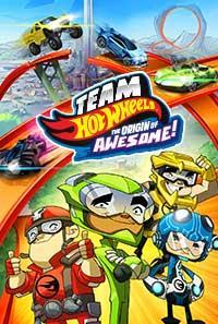 Team Hot Wheels: The Origin of Awesome