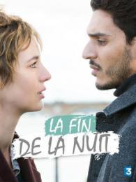 La fin de la nuit (TV)