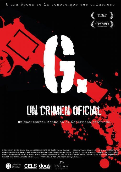 G. Un crimen oficial