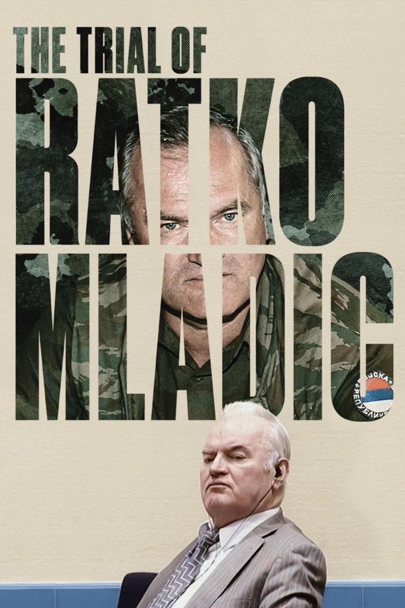 El juicio a Ratko Mladic